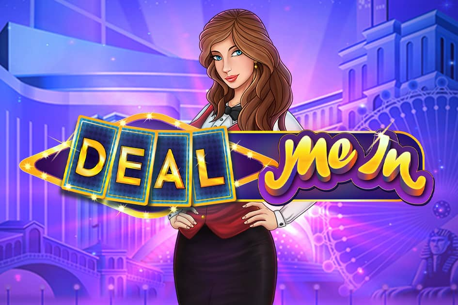 Deal Me In
